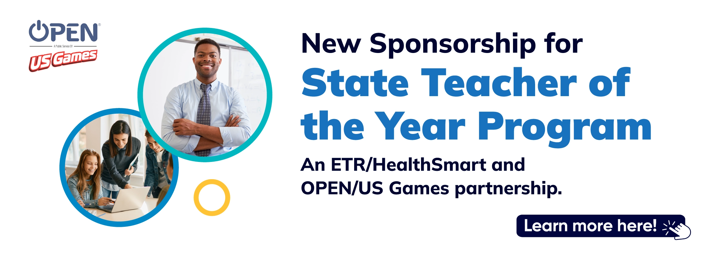 New Sponsorship for State Teacher of the Year Program: An ETR/HealthSmart and OPEN/US Games partnership. Learn more here!